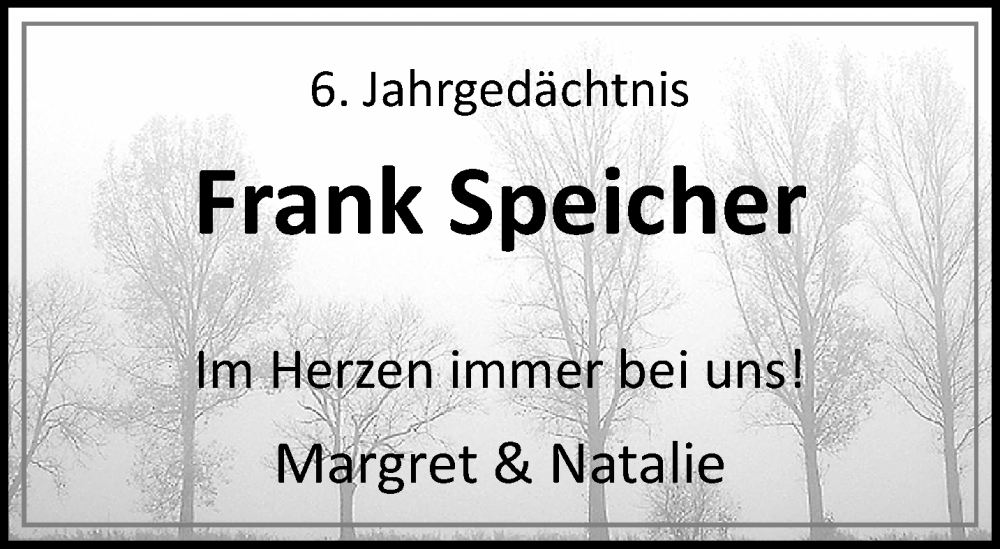  Traueranzeige für Frank Speicher vom 19.11.2023 aus trauer.extra-tipp-moenchengladbach.de