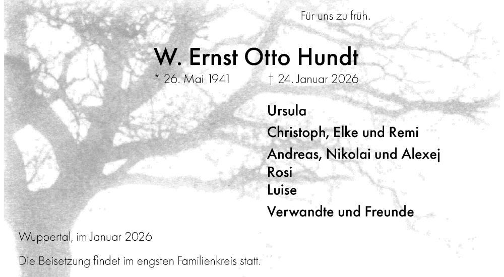  Traueranzeige für W. Ernst Otto Hundt vom 07.02.2026 aus trauer.wuppertaler-rundschau.de